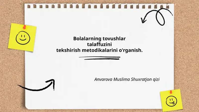 Bolalarning tovushlar talaffuzini tekshirish metodikalarini o'rganish 1