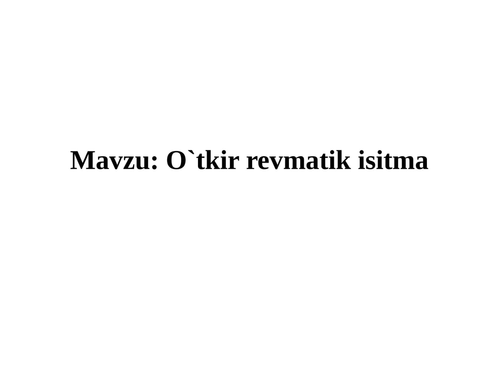 O`tkirrevmatikisitma 1