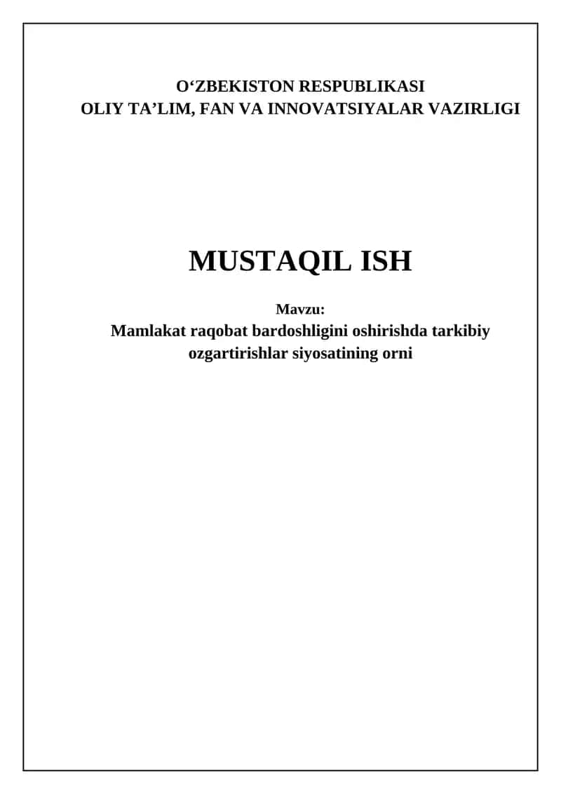Mamlakat raqobat bardoshligini oshirishda tarkibiy ozgartirishlar siyosati 1