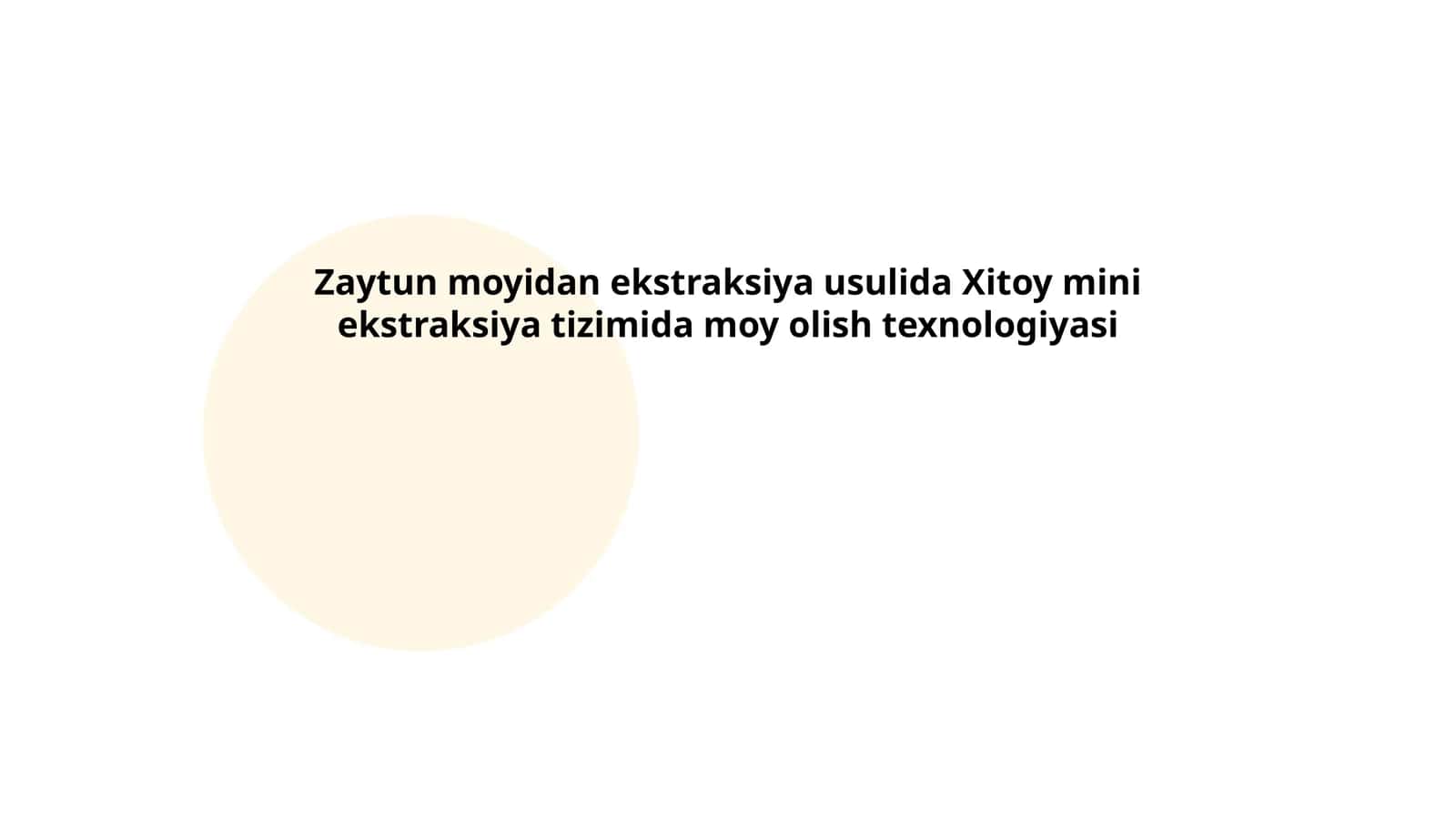 Zaytun moyidan ekstraksiya usulida Xitoy mini ekstraksiya tizimida moy olish texnologiyasi 1