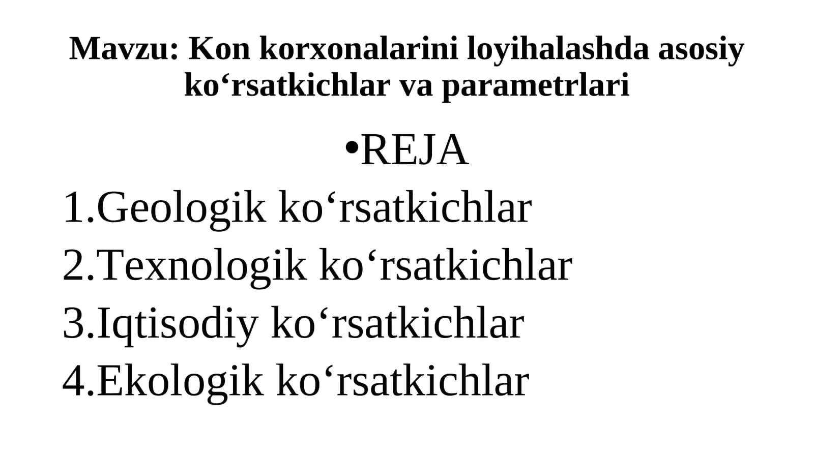 Kon korxonalarini loyihalashda asosiy ko‘rsatkichlar va parametrlari 1