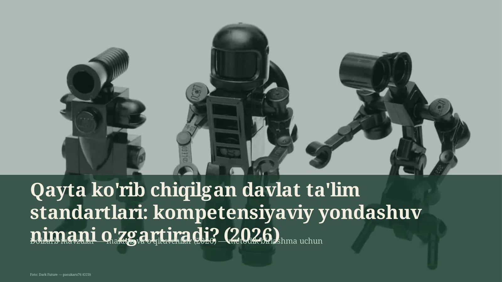 Dolzarb mavzular — maktab va o'qituvchilar (2026) — metodik birlashma uchun 1