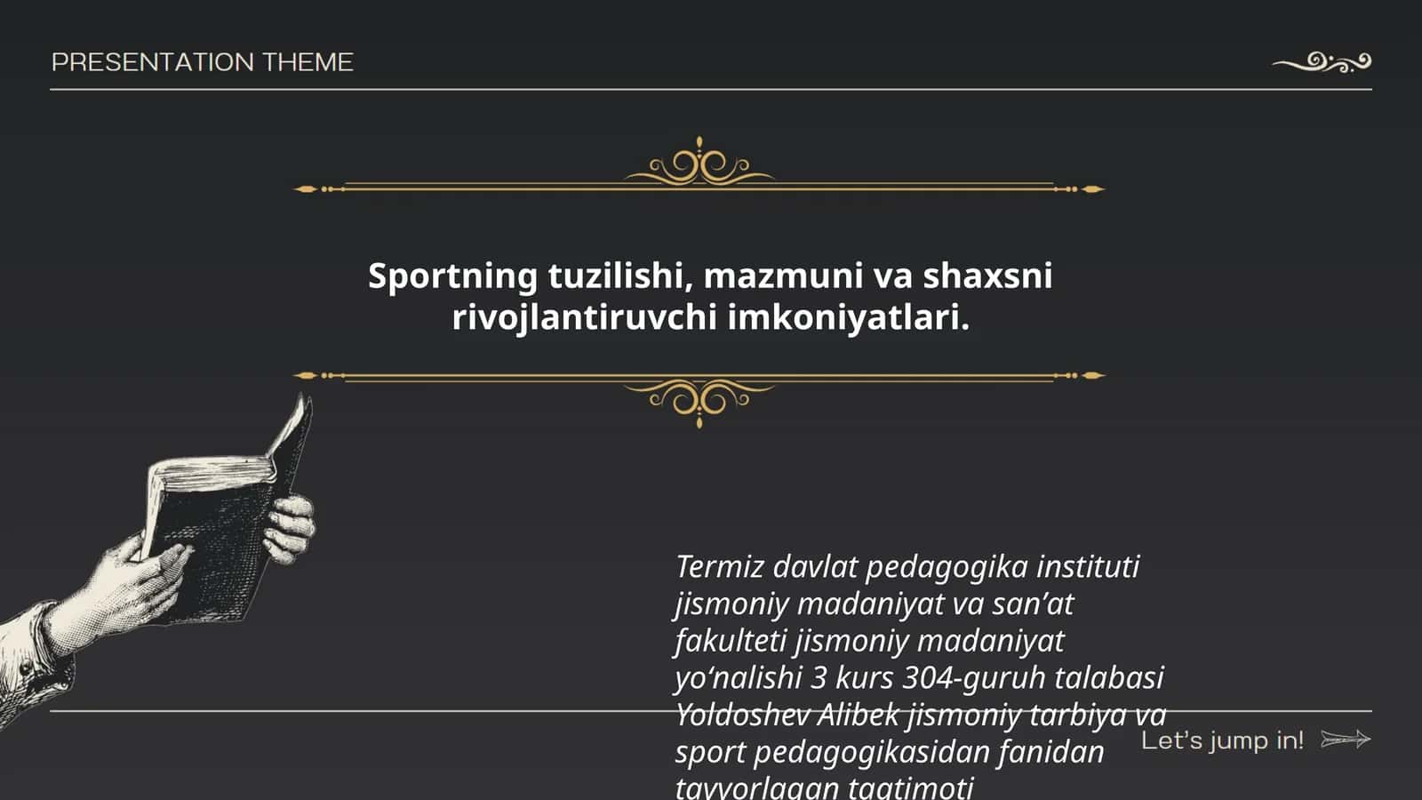 Sportning tuzilishi, mazmuni va shaxsni rivojlantiruvchi imkoniyatlari 1