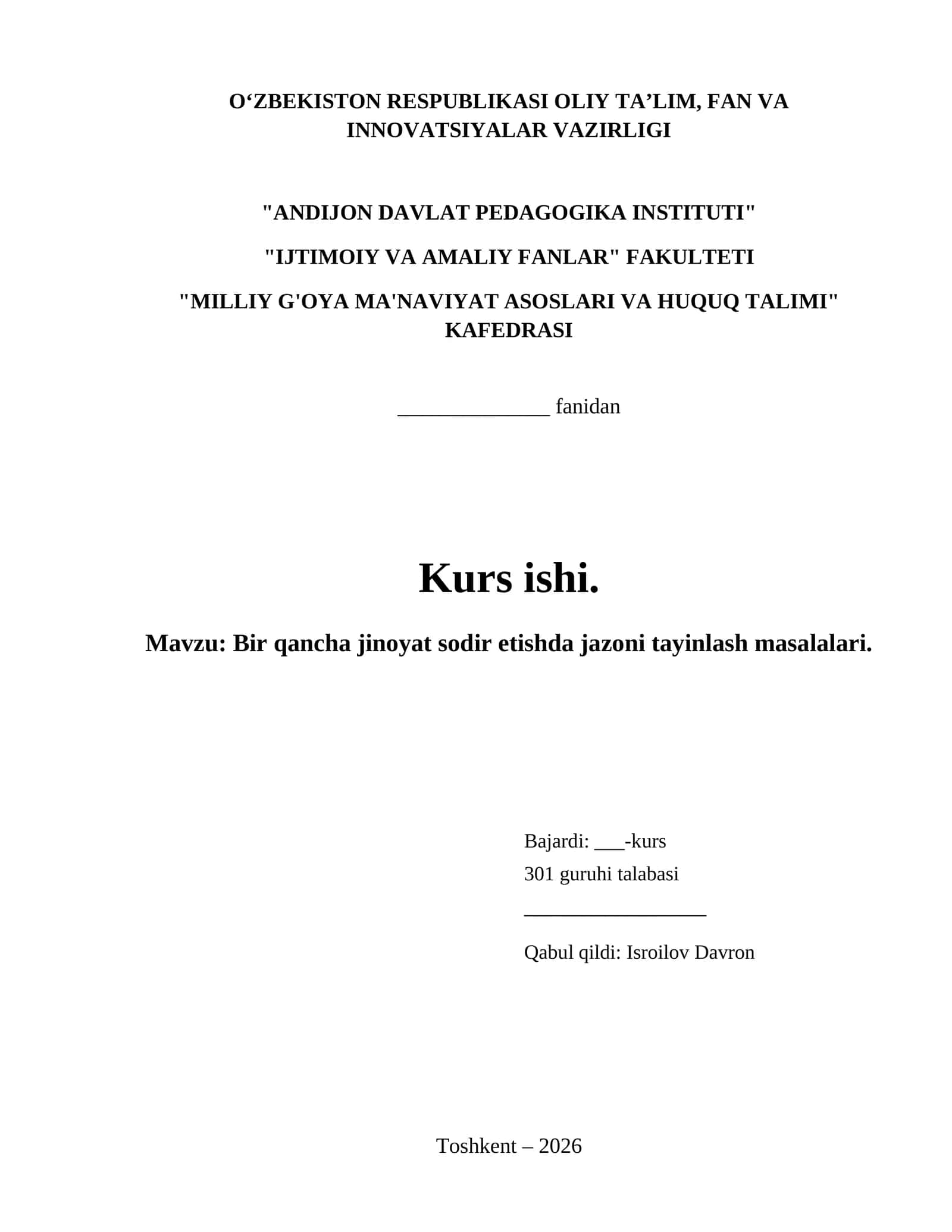 Bir qancha jinoyat sodir etishda jazoni tayinlash masalalari. 1