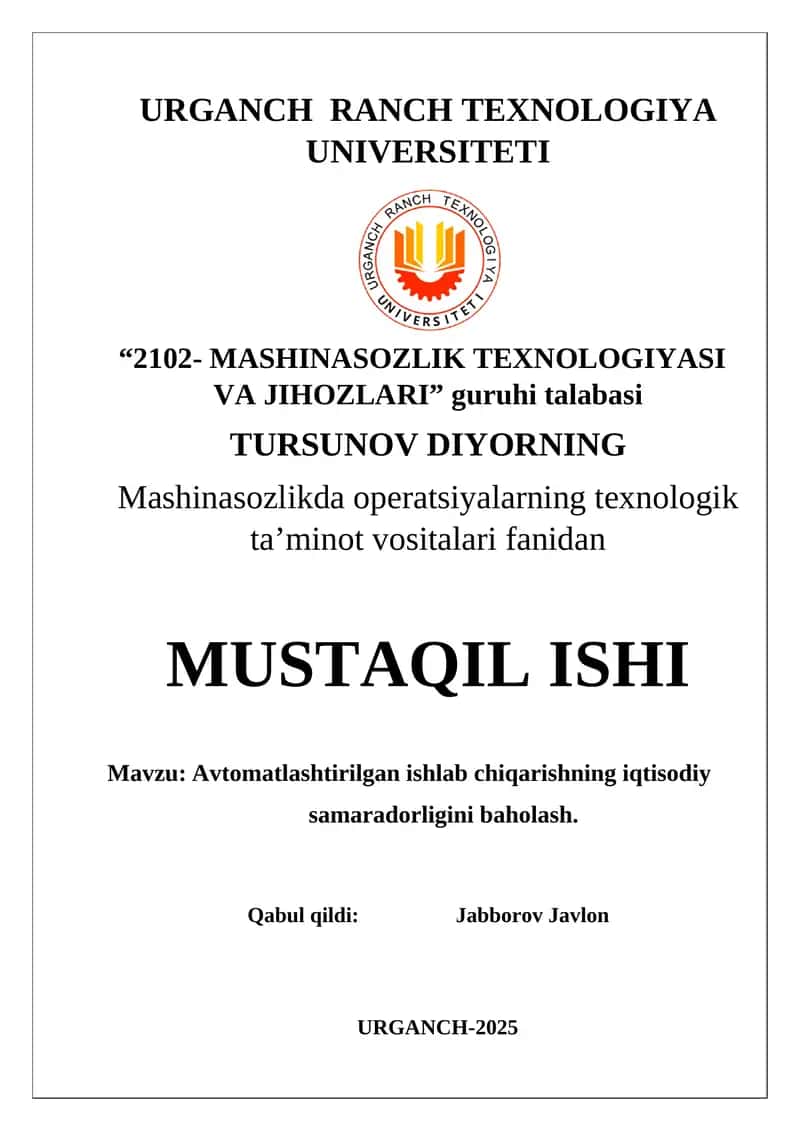 Avtomatlashtirilgan ishlab chiqarishning iqtisodiy samaradorligini baholash 1