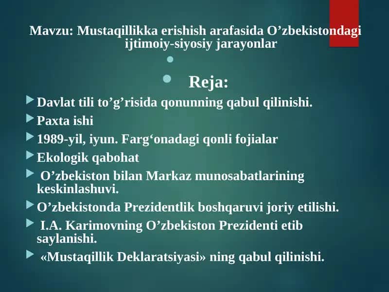 Mustaqillikka erishish arafasida O’zbekistondagi ijtimoiy-siyosiy jarayonlar 1