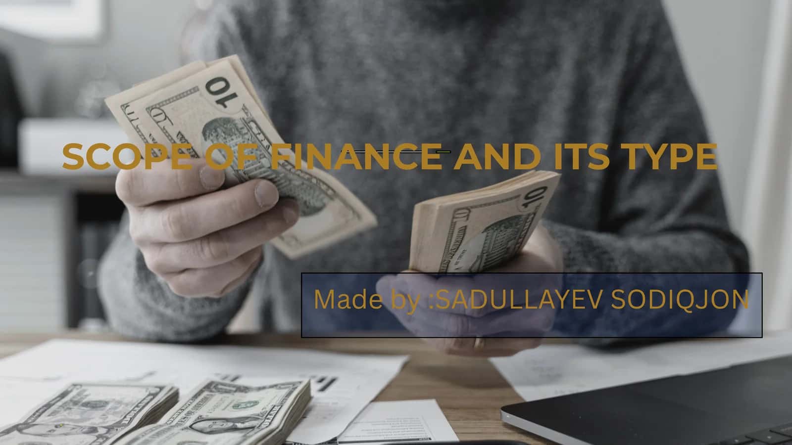 SCOPE OF FINANCE 1
