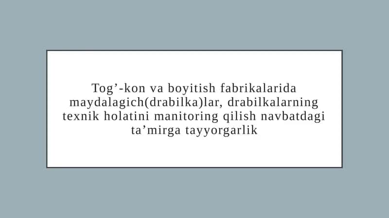 Maydalagichlar (drabilkalar) 1