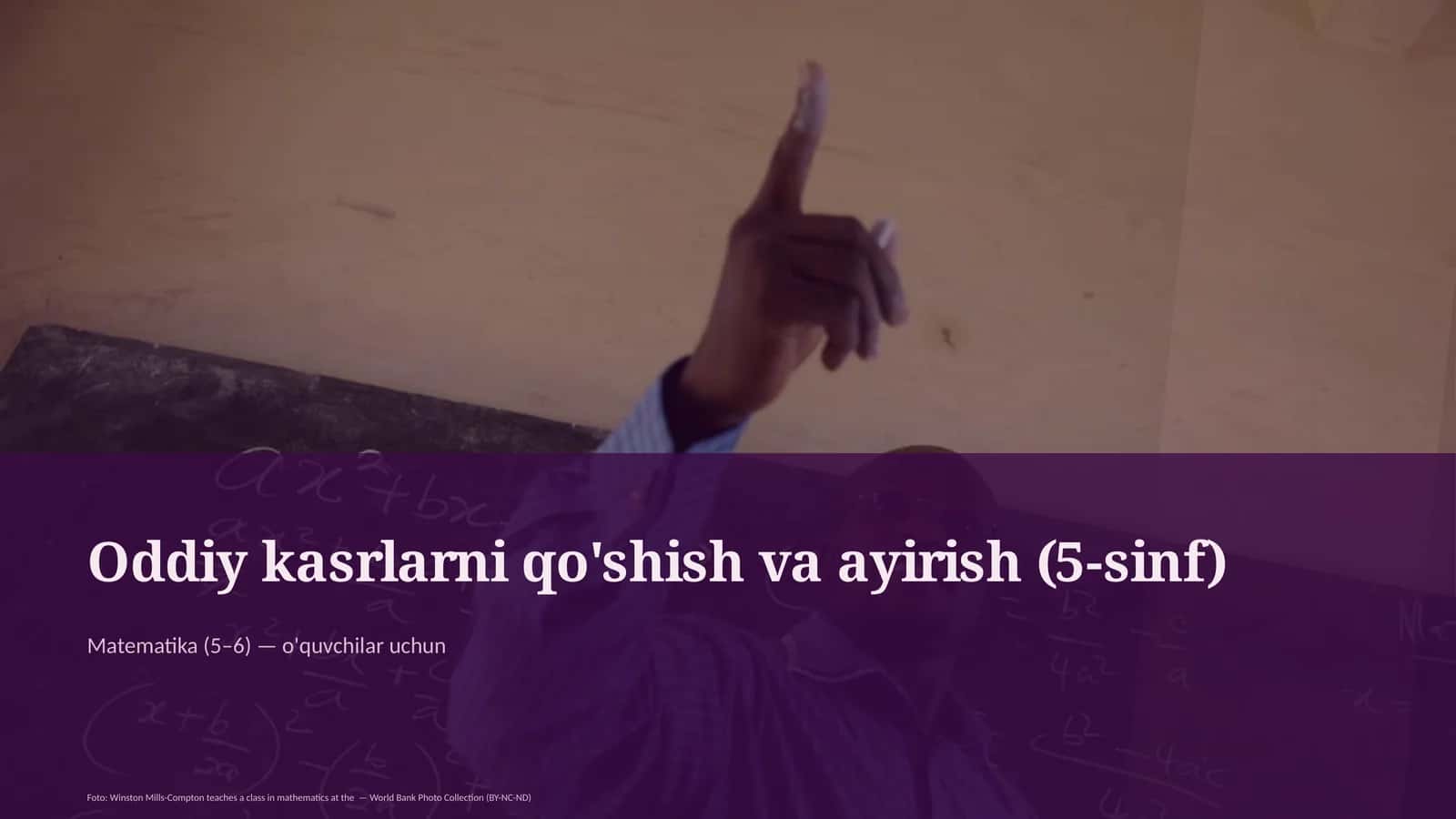 Oddiy kasrlarni qo'shish va ayirish (5-sinf) 1