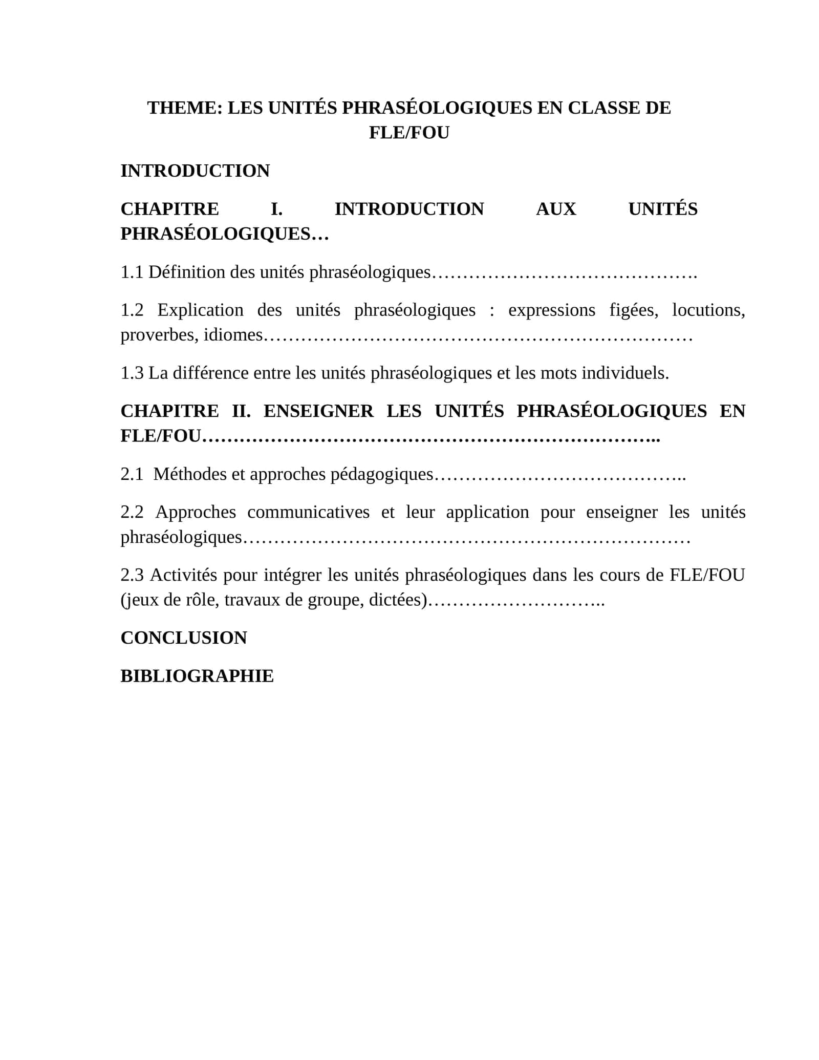 LES UNITÉS PHRASÉOLOGIQUES EN CLASSE DE FLE/FOU 1