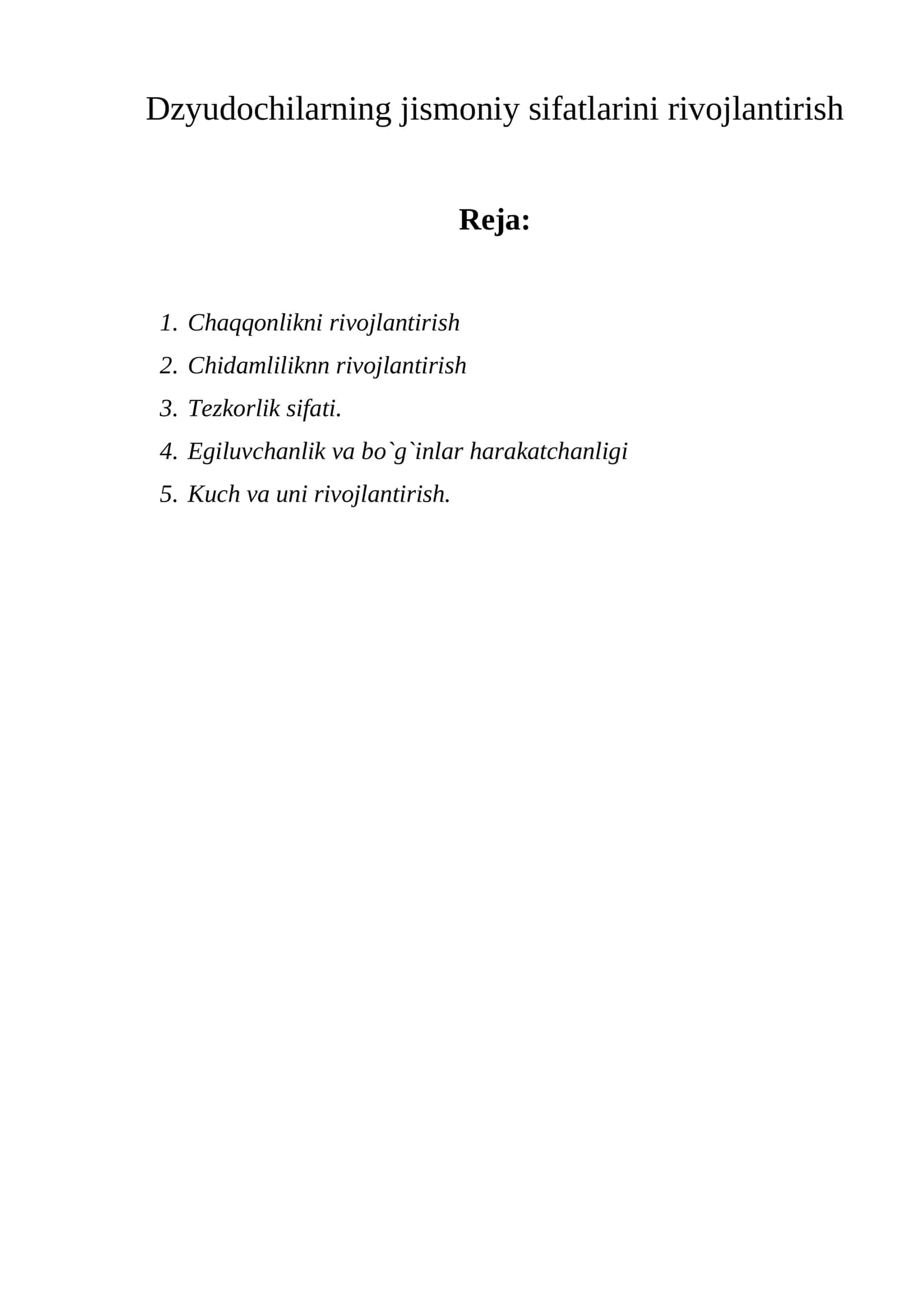 Dzyudochilarning jismoniy sifatlarini rivojlantirish 1
