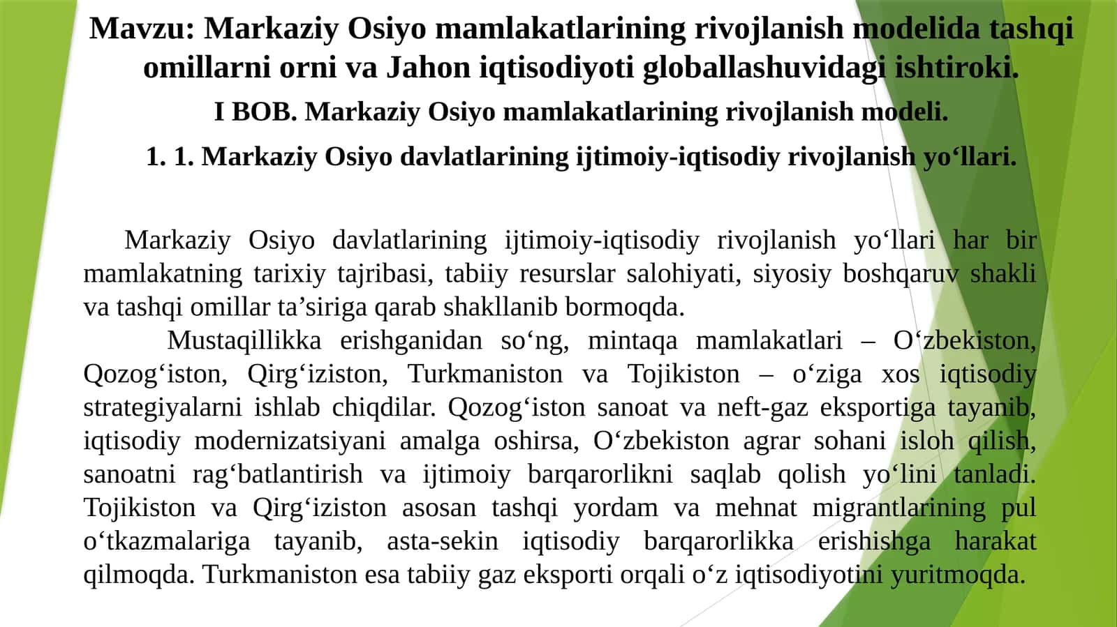 Markaziy Osiyo mamlakatlarining rivojlanish modelida tashqi omillarni orni va Jahon iqtisodiyoti globallashuvidagi ishtiroki 1