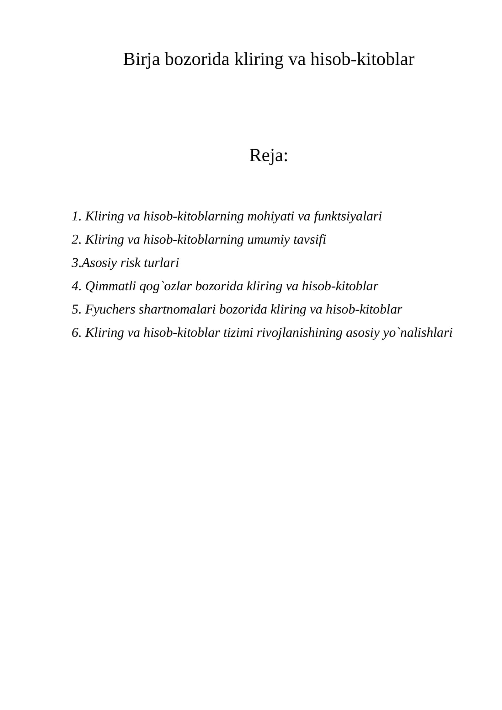 Kliring va hisob-kitoblarning mohiyati va funktsiyalari 1