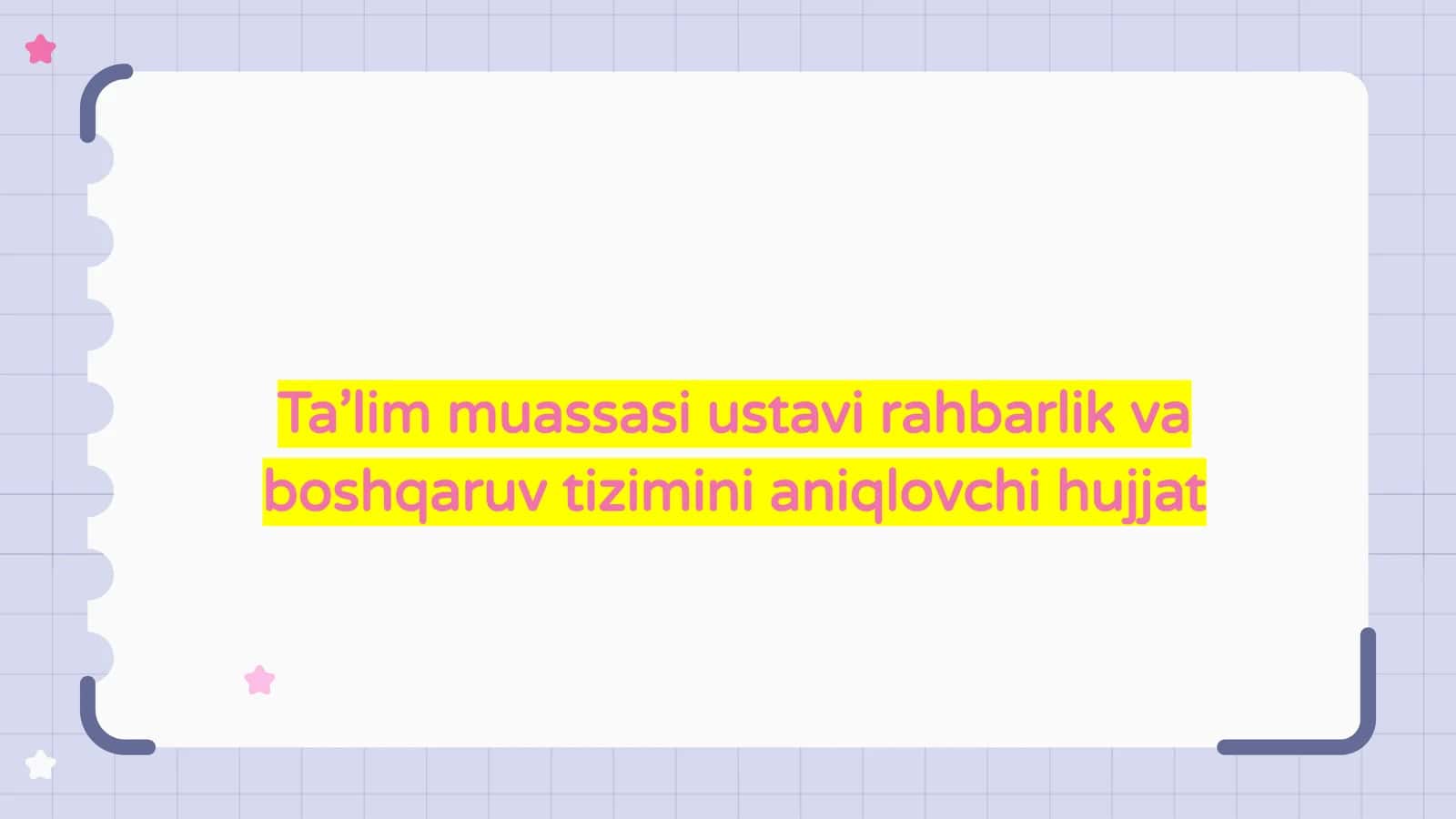 Ta’lim muassasalari Ustavi bilan tanishtirish 1