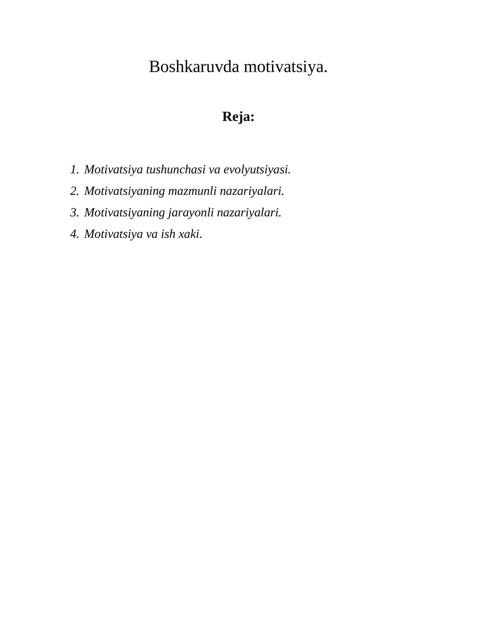 Motivatsiya tushunchasi va evolyutsiyasi 1