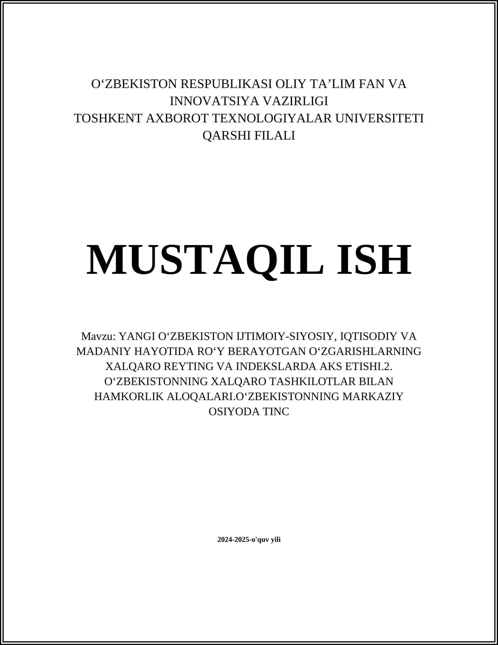 YANGI O'ZBEKISTON IJTIMOIY-SIYOSIY, IQTISODIY VA MADANIY HAYOTIDA ROʻY BERAYOTGAN OʻZGARISHLARNING XALQARO REYTING VA INDEKSLARDA AKS ETISHI 1