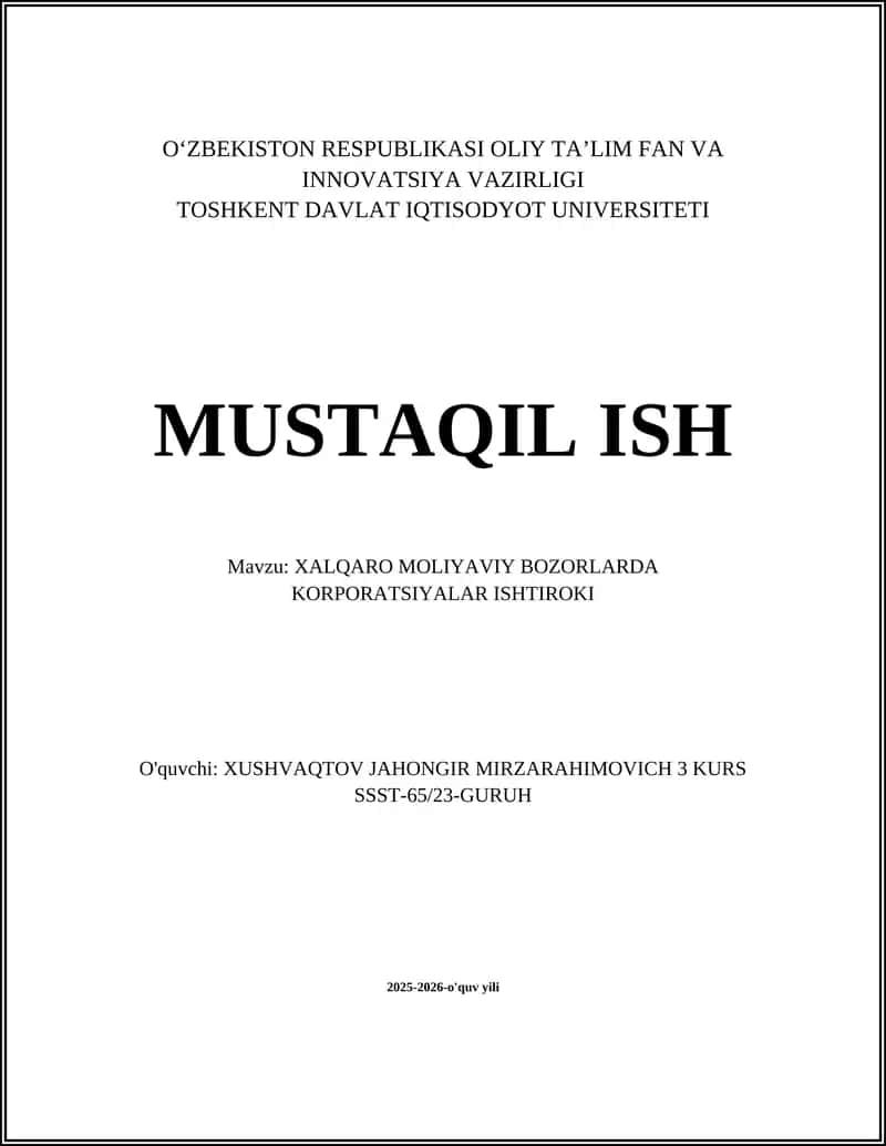 XALQARO MOLIYAVIY BOZORLARDA KORPORATSIYALAR ISHTIROKI 1