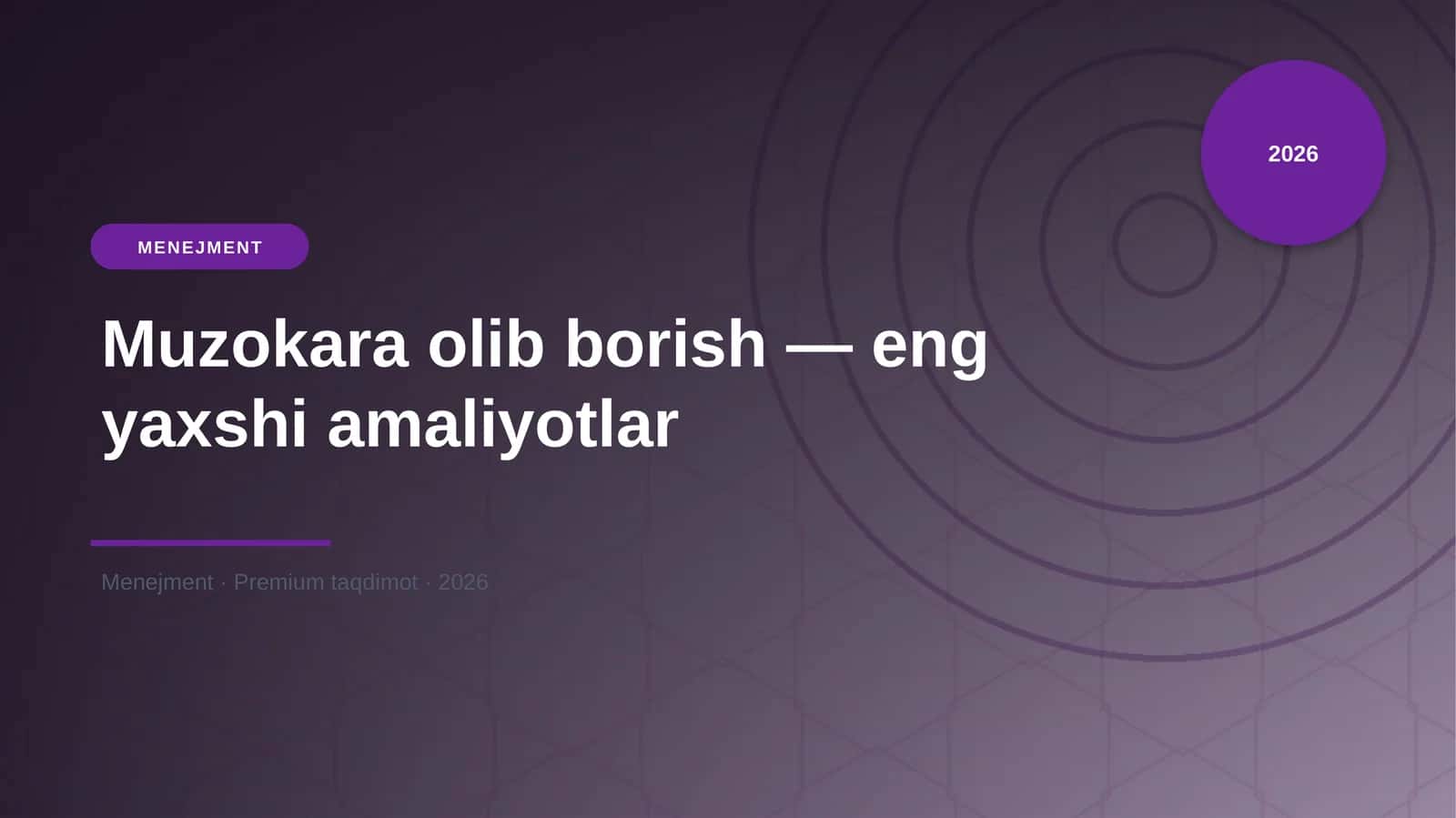 Muzokara olib borish - eng yaxshi amaliyotlar 1