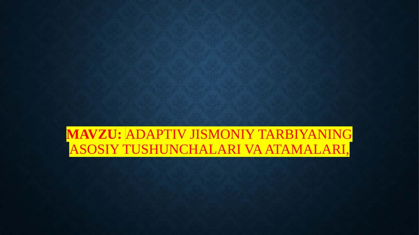 Adaptivjismoniytarbiyaningasosiytushunchalarivaatamalari 1