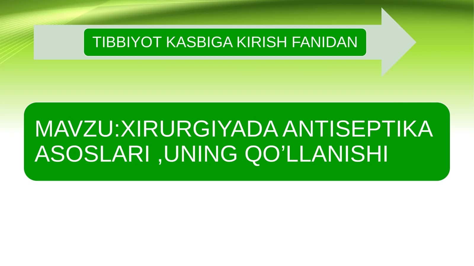 Xirurgik antiseptika 1