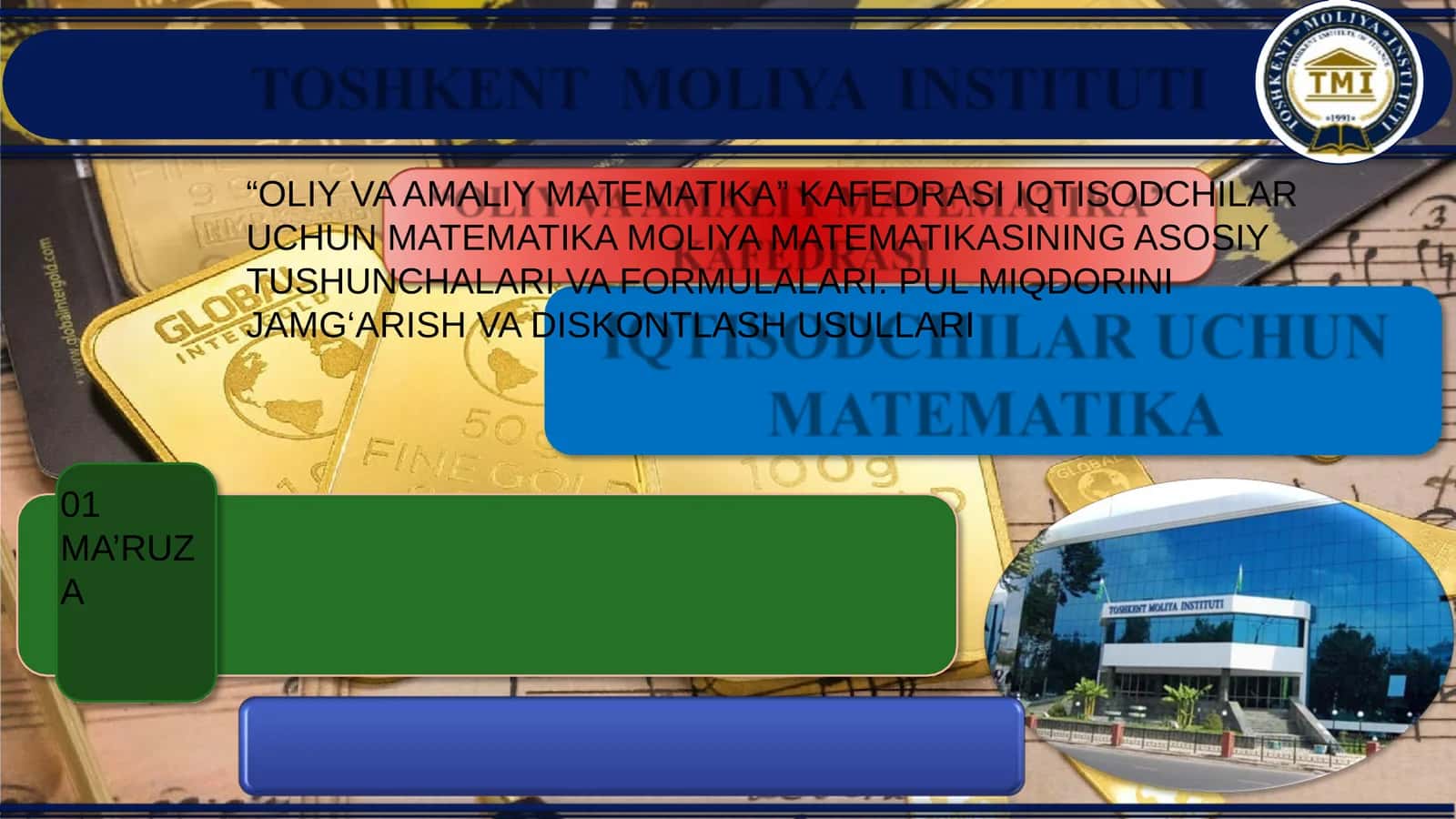 OLIY VA AMALIY MATEMATIKA KAFEDRASI IQTISODCHILAR UCHUN 1