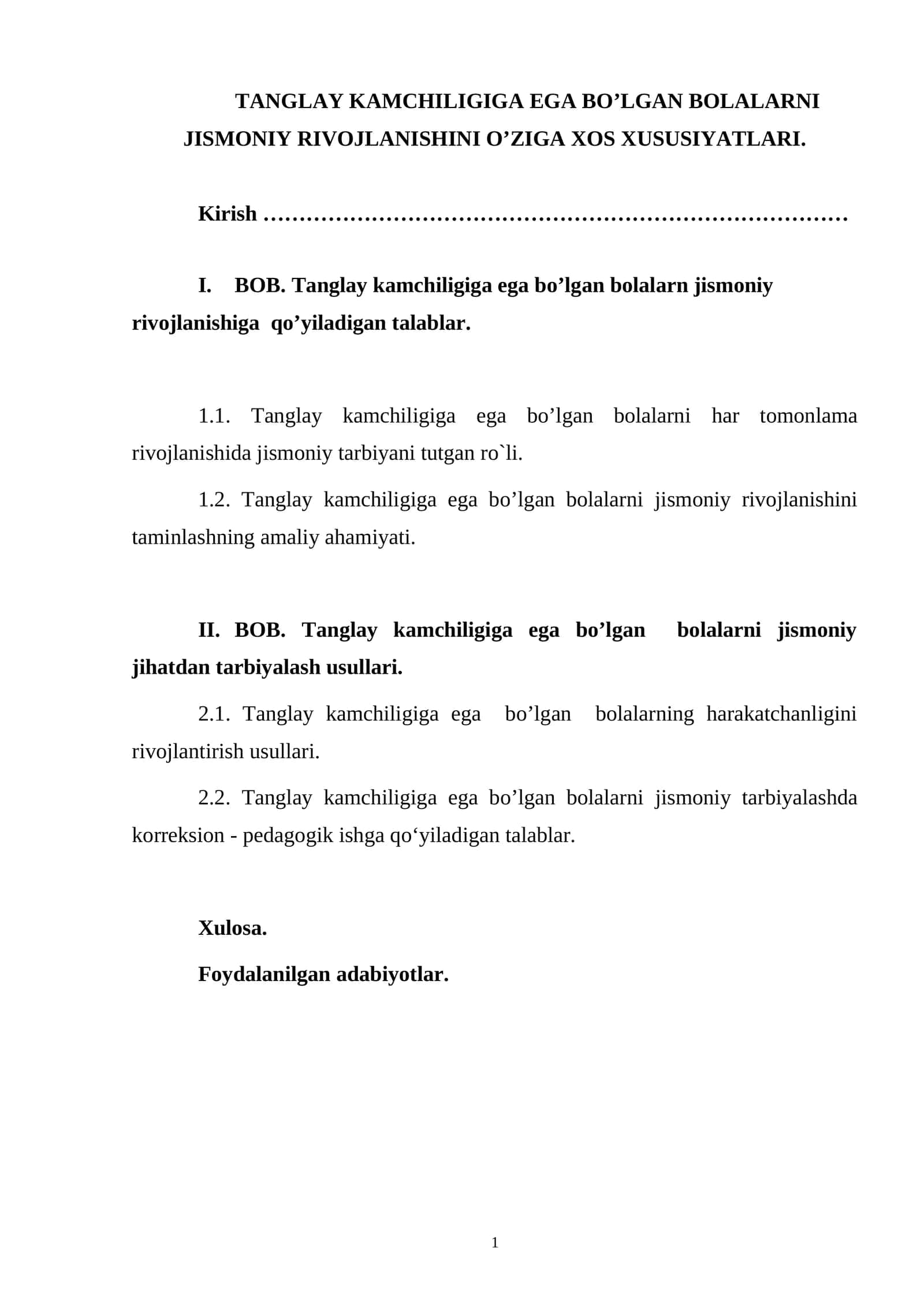 Tanglay kamchiligiga ega bo’lgan bolalarni jismoniy rivojlanishini o’ziga xos xususiyatları 1