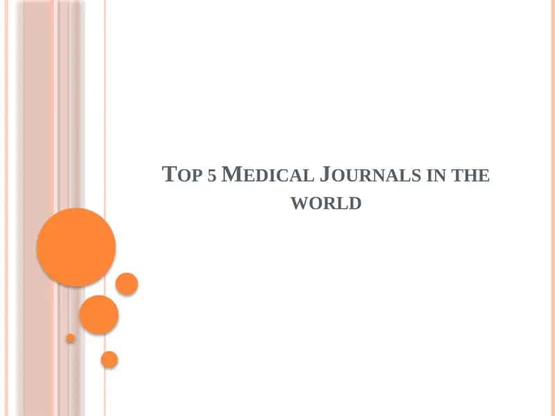 Top 5 Medical Journals in the world 1