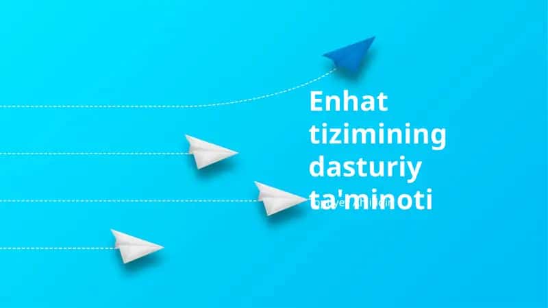 Enhat tizimining dasturiy ta'minoti 1