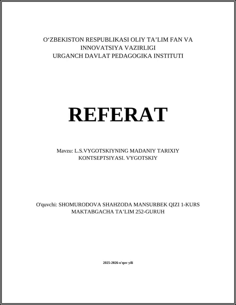 L.S.VYGOTSKIYNING MADANIY TARIXIY KONTSEPTSIYASI 1