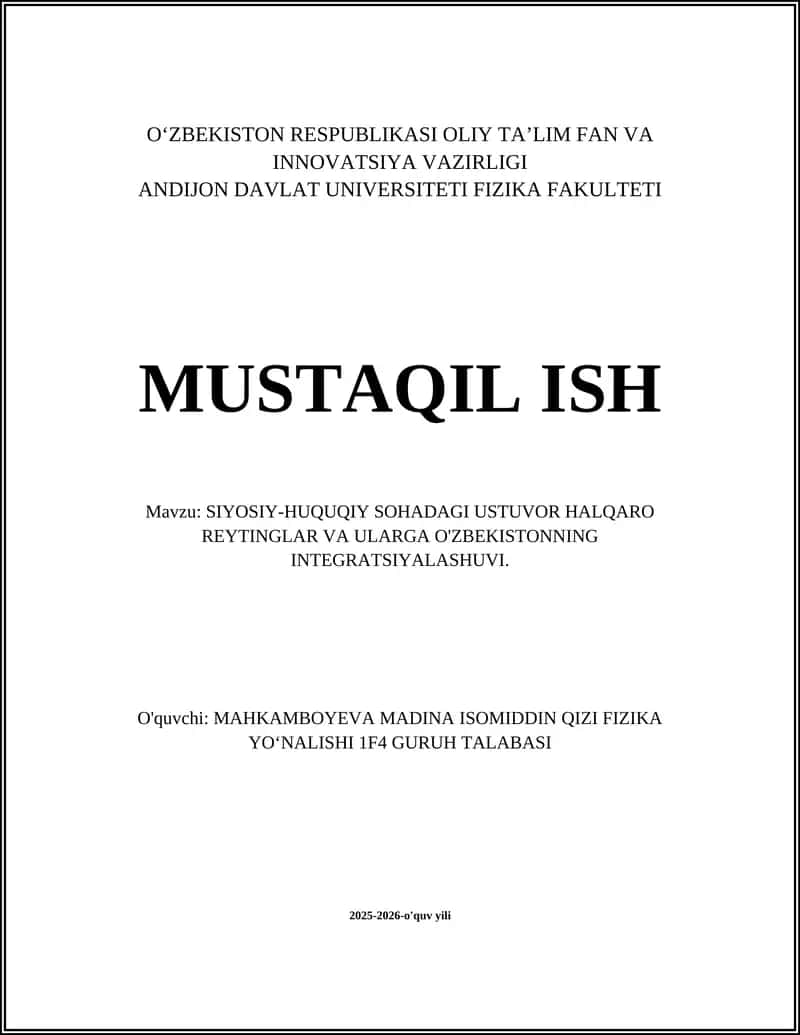 SIYOSIY-HUQUQIY SOHADAGI USTUVOR HALQARO REYTINGLAR VA ULARGA O'ZBEKISTONNING INTEGRATSIYALASHUVI 1