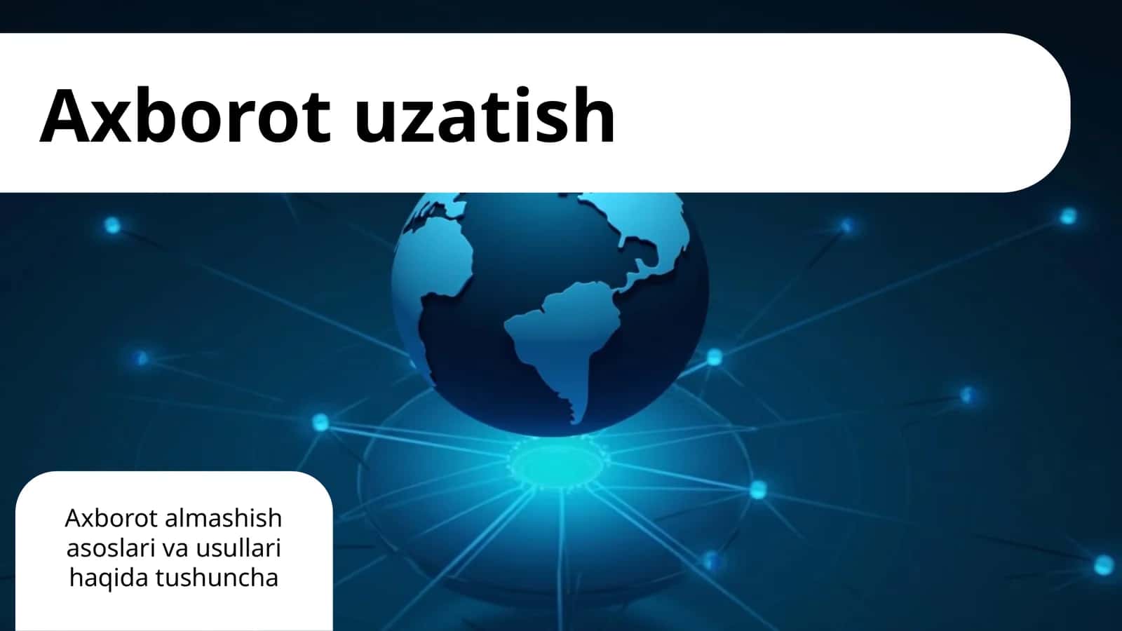 Axborot uzatish 1