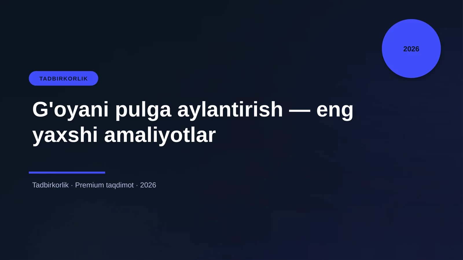 G'oyani pulga aylantirish — eng yaxshi amaliyotlar 1