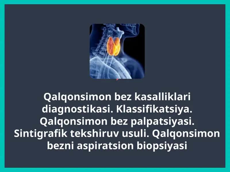 Qalqonsimon bezi kasalliklari diagnostikasi 1