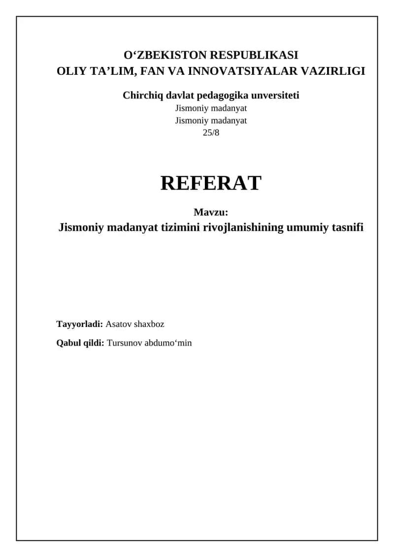 Jismoniy madaniyat tizimini rivojlanishining umumiy tasnifi 1