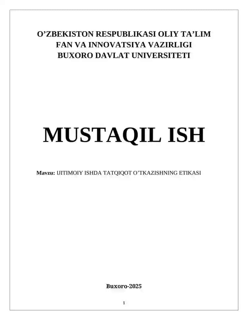 Ijitimoiy ishda tatqiqot o’tkazishning etikasi 1