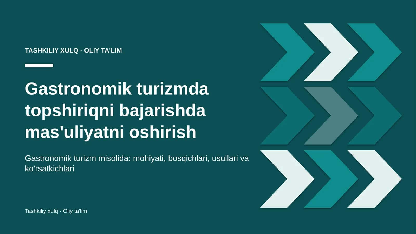 gastronomik turizmda topshiriqni bajarishda mas'uliyatni oshirish 2469 1