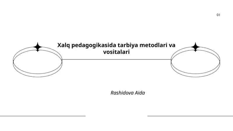 Xalq pedagogikasida tarbiya metodlari va vositalari 1