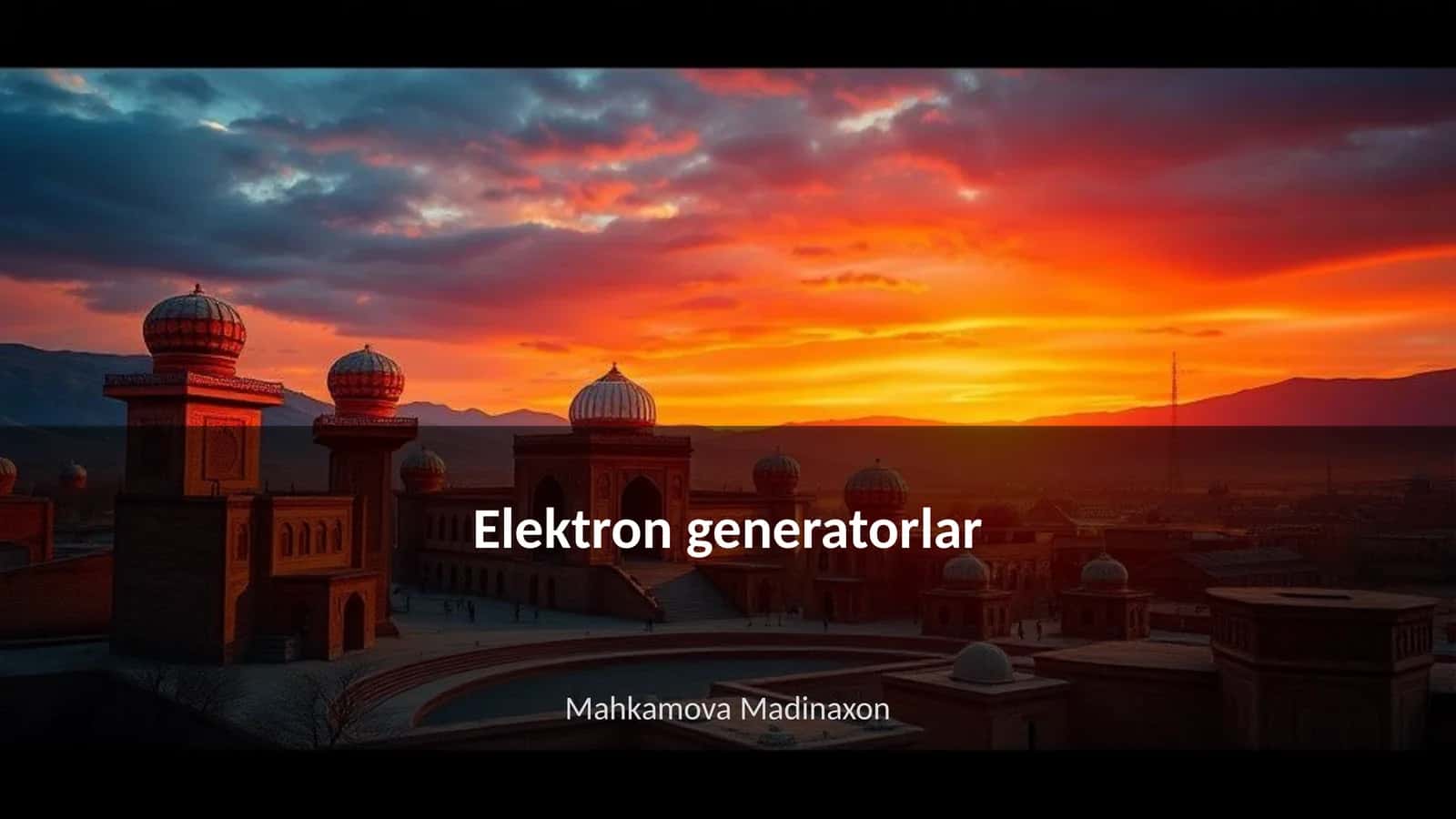 Elektron generatorlar 1