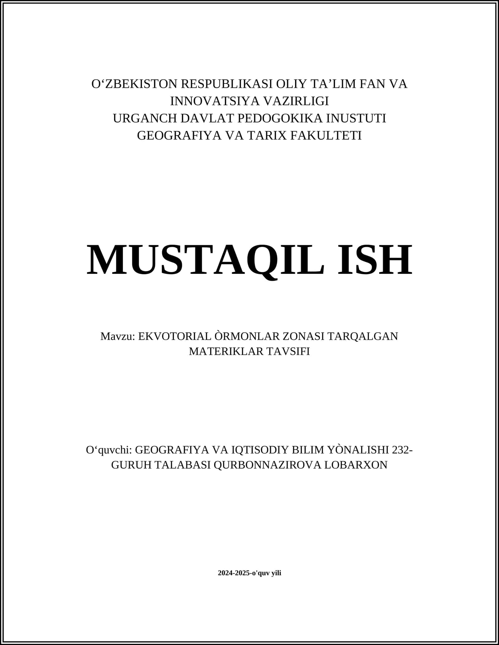 EKVATORIAL ÒRMONLAR ZONASI TARQALGAN MATERIKLAR TAVSIFI 1