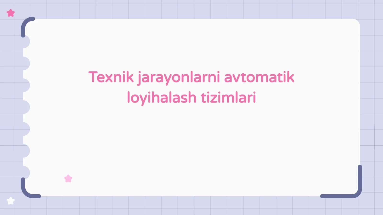 Avtomatik loyihalash tizimlari 1