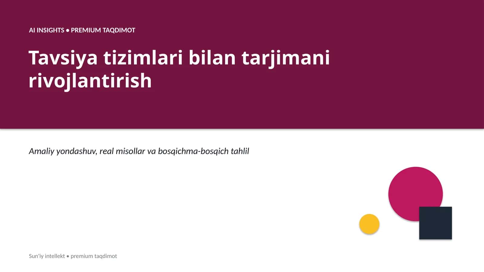 AI INSIGHTS • PREMIUM TAQDIMOT 1