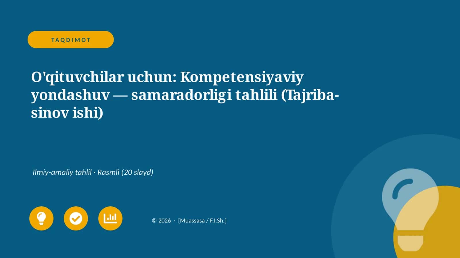 O'qituvchilar uchun: Kompetensiyaviy yondashuv — samaradorligi tahlili (Tajriba-sinov ishi) 1