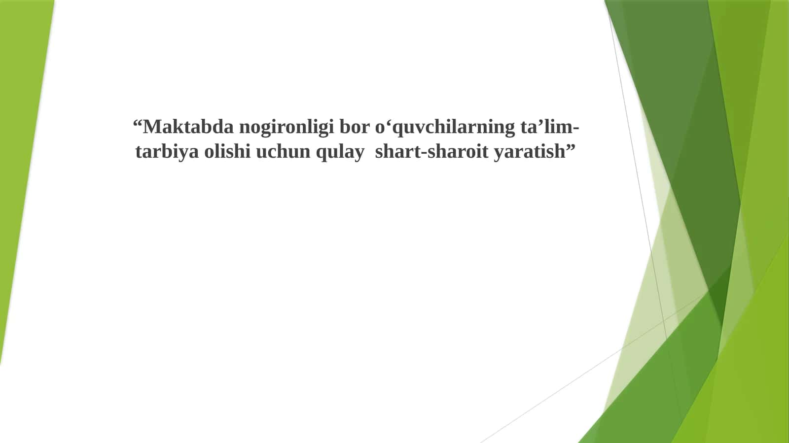 O‘quvchilarning ta’lim-tarbiya olishi 1
