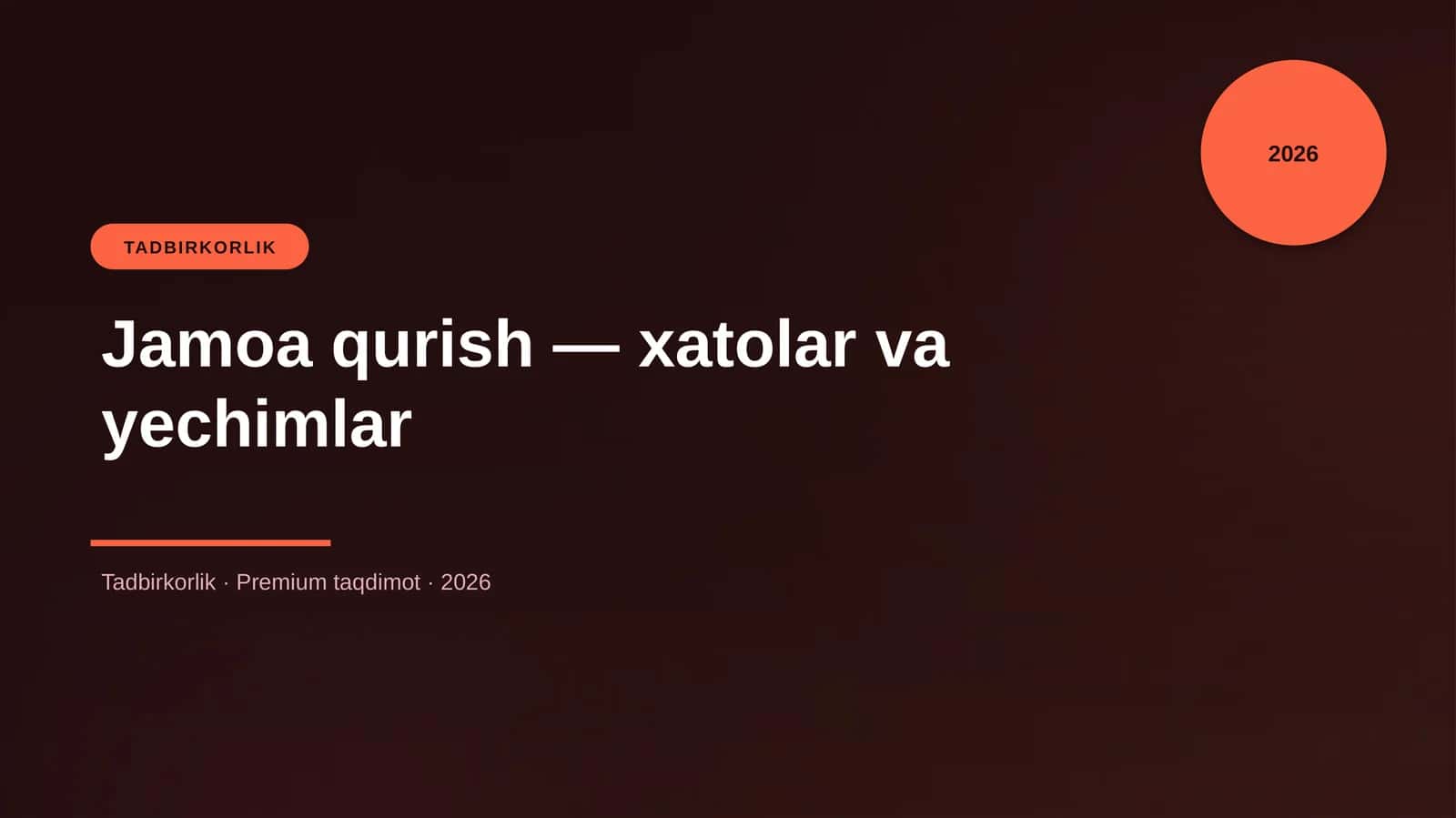 Jamoa qurish — xatolar va yechimlar 1