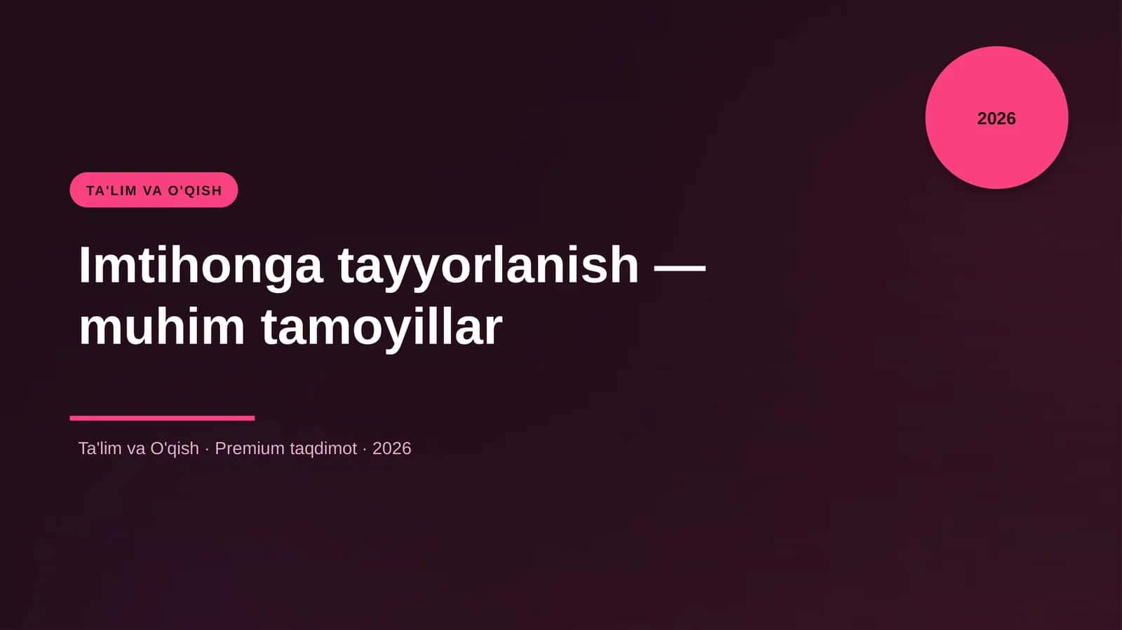 Imtihonga tayyorlanish — muhim tamoyillar 1