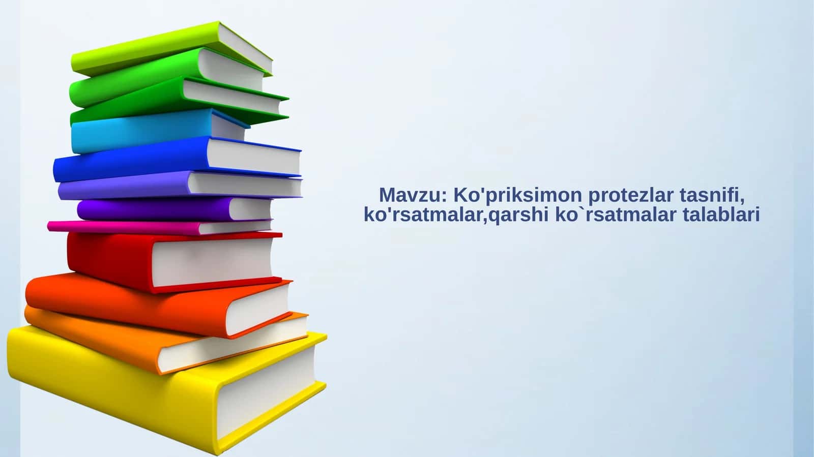 Ko'priksimonprotezlartasnifi,ko'rsatmalar,qarshiko`rsatmalartalablari 1