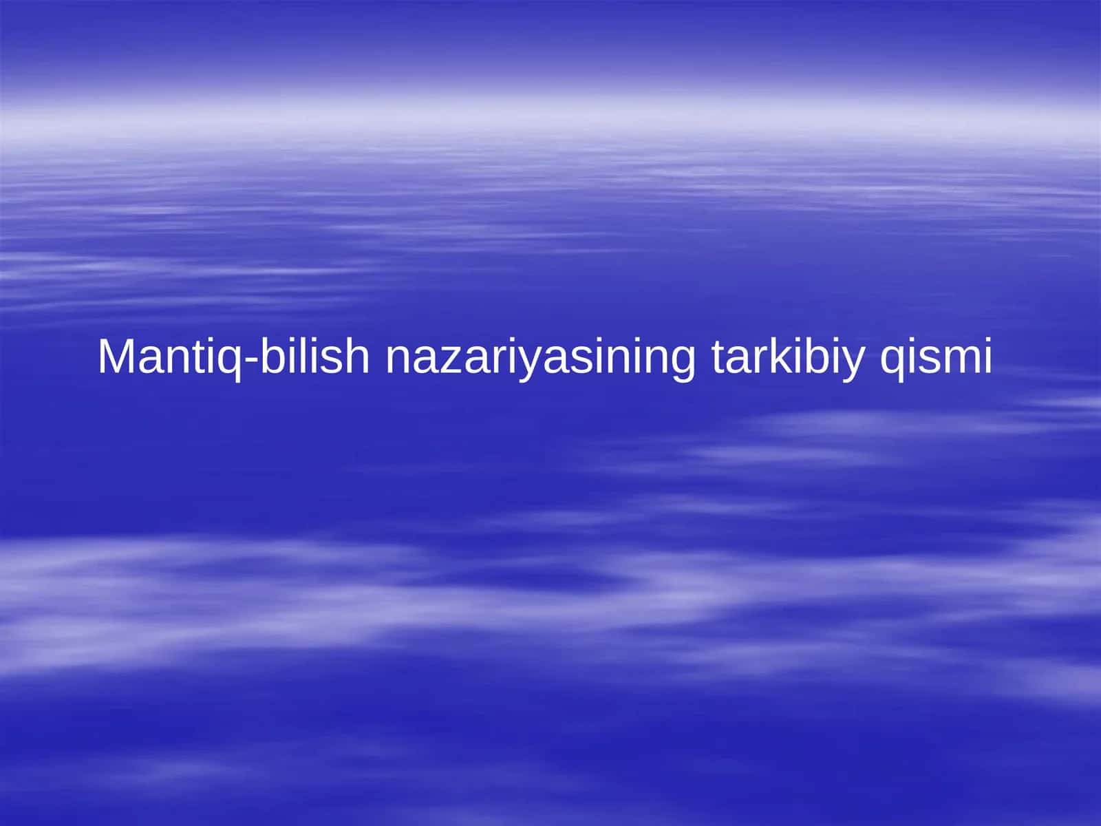Mantiq-bilish nazariyasi 1