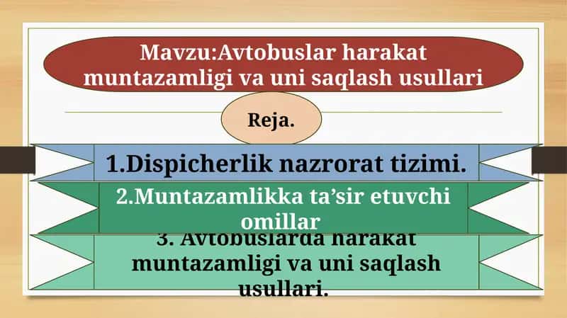 Avtobuslar harakat muntazamligi va uni saqlash usullari 1