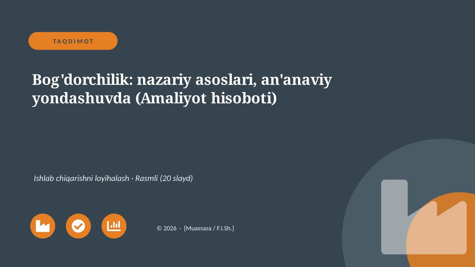Bog'dorchilik: nazariy asoslari, an'anaviy yondashuvda 1