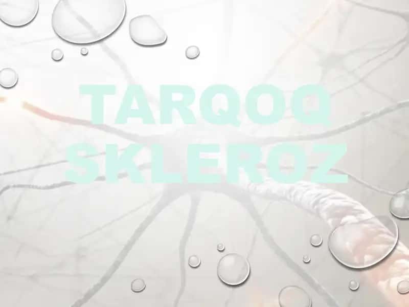 TARQOQ SKLEROZ 1